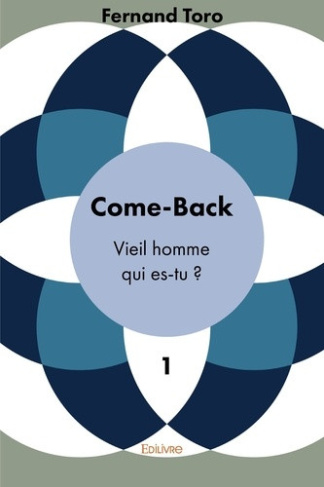 toro-fernand-come-back-tome-1-vieil-homme-qui-es-tu_0