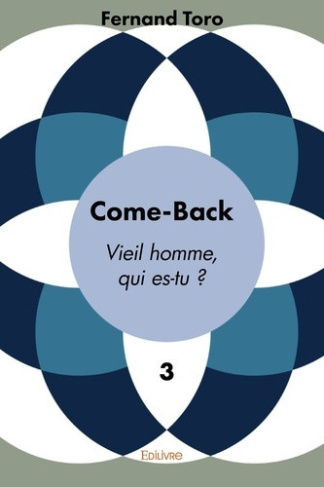 toro-fernand-come-back-tome-3-vieil-homme-qui-es-tu_0
