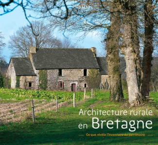 toscer-catherine-3b-rioult-jean-jacques-architecture-rurale-en-bretagne-ce-que-revele-l-inventaire-du-patrimoine_0