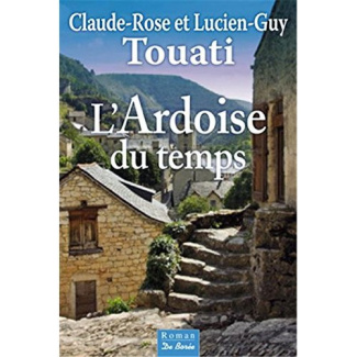 touati-claude-rose-touati-lucien-guy-l-ardoise-du-temps_0