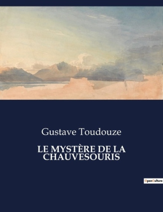 toudouze-gustave-le-mystere-de-la-chauvesouris_0
