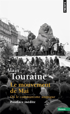 touraine-alain-le-mouvement-de-mai-ou-le-communisme-utopique_0