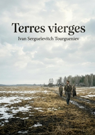 tourgueniev-ivan-sergueievitch-terres-vierges-les-reves-et-desillusions-de-l_0