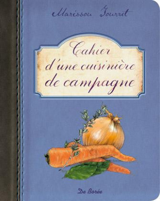 tourret-marissou-cahier-d-une-cuisiniere-de-campagne_0