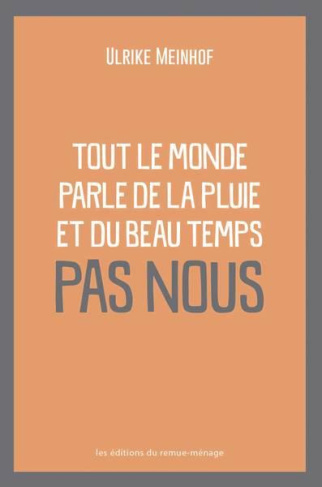 tout-le-monde-parle-de-la-pluie-et-du-beau-temps-pas-nous_0