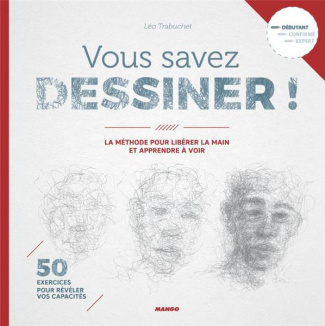 trabuchet-leo-3b-milletre-beatrice-vous-savez-dessiner-40-excercices-pour-liberer-la-main-et-apprendre-a-voir_0