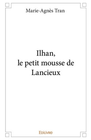 tran-marie-agnes-ilhan-le-petit-mousse-de-lancieux_0