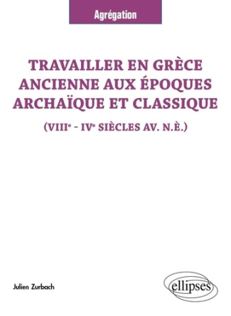 travailler-en-grece-ancienne-aux-epoques-archaique-et-classique-viiie-ive-siecles-av-n-e-vii_0