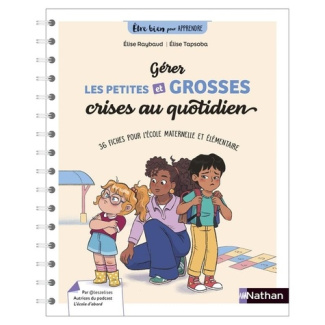 tre-bien-pour-apprendre-gerer-les-petites-et-les-grosses-crises-au-quotidien-cycles-1-2-et-3_0