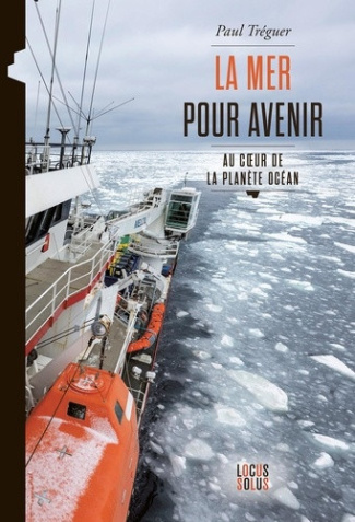 treguer-paul-la-mer-pour-avenir-au-coeur-de-la-planete-ocean_0