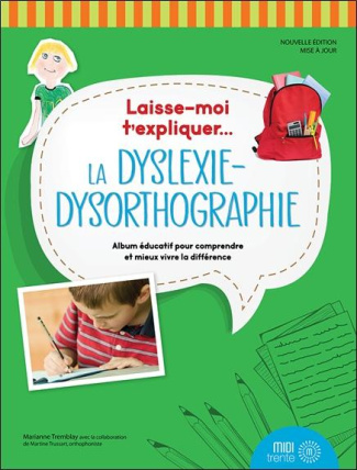 tremblay-marianne-3b-trussart-martine-la-dyslexie-dysorthographie-2e-edition-actualisee_0