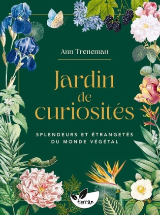 treneman-ann-jardin-de-curiosites-splendeurs-et-etrangetes-du-monde-vegetal_0
