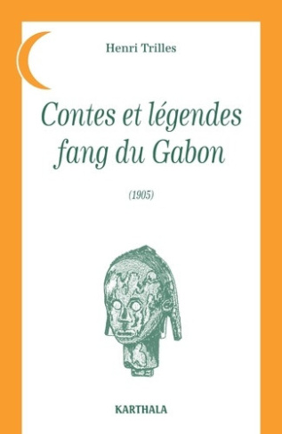 trilles-henri-contes-et-legendes-fang-du-gabon_0