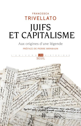 trivellato-francesca-juifs-et-capitalisme-aux-origines-d-une-legende_0