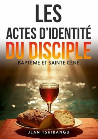 tshibangu-jean-les-actes-d-identite-du-disciple_0