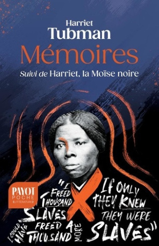 tubman-harriet-bouillot-francoise-memoires-inclut-harriet-la-moise-noire_0