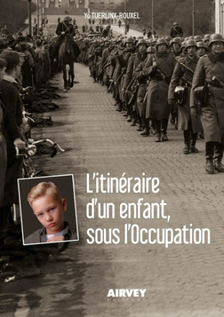 tuerlinx-rouxel-yo-l-itineraire-d-un-enfant-sous-l-occupation_0