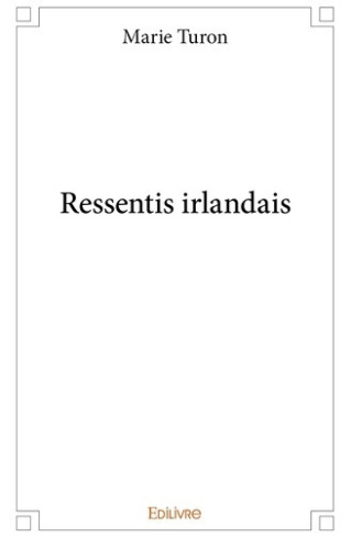 turon-marie-ressentis-irlandais_0