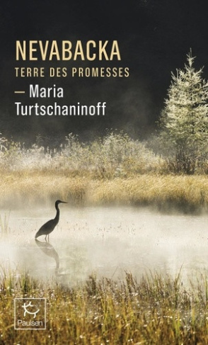 turtschaninoff-maria-nevabacka-terre-des-promesses_0