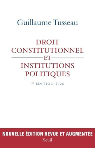 tusseau-guillaume-droit-constitutionnel-et-institutions-politiques-7e-edition-2025_0