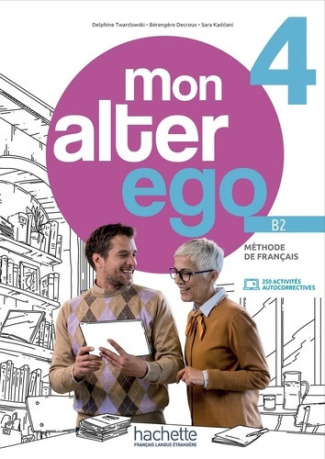 twardowski-vieites-delphine-kaddani-sara-mon-alter-ego-4-b2-livre-de-l-eleve_0