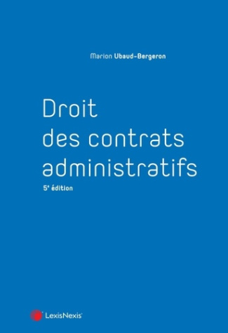 ubaud-bergeron-marion-droit-des-contrats-administratifs-5e-edition_0