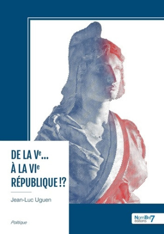 uguen-jean-luc-de-la-ve-a-la-vie-republique_0
