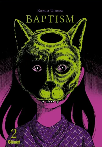 umezu-umezz-kazuo-baptism-edition-originale-tome-02_0
