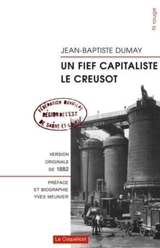 un-fief-capitaliste-le-creusot_0