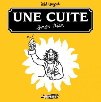 une-cuite-sinon-rien_0