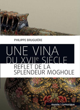 une-vina-du-xviie-siecle-reflet-de-la-splendeur-moghole_0