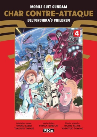 uroaki-sabisi-takayuki-yanase-mobile-suit-gundam-char-contre-attaque-beltorchika-s-children-tome-4_0
