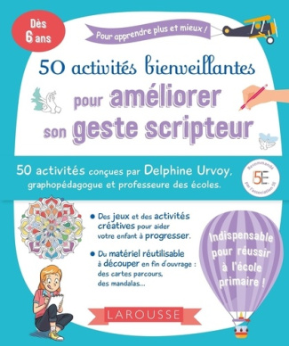 urvoy-delphine-50-activites-bienveillantes-pour-ameliorer-son-geste-scripteur_0