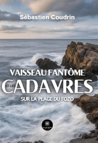 vaisseau-fantome-et-les-cadavres-sur-la-plage-du-fozo_0