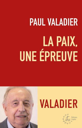 valadier-paul-la-paix-une-epreuve_0