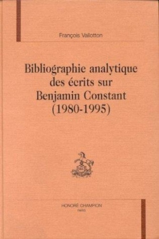 vallotton-francois-bibliographie-analytique-des-ecrits-sur-benjamin-constant-1980-1995_0