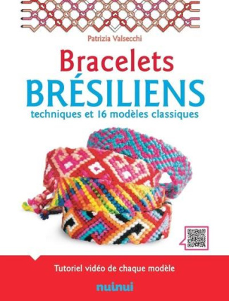 valsecchi-patrizia-3b-attini-antonio-3b-breffort-cec-coffret-bracelets-bresiliens-techniques-et-16-modeles-classiques-avec-12-echevettes-de-couleur_0