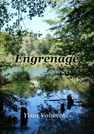 valsecchi-yvan-l-engrenage_0