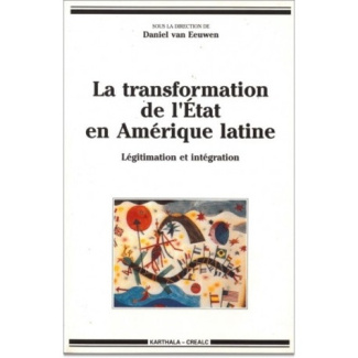 van-eeuwen-daniel-la-transformation-de-l-etat-en-amerique-latine-legitimation-et-integration_0