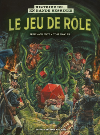 van-lente-fred-fowler-tom-histoire-du-jeu-de-role_0