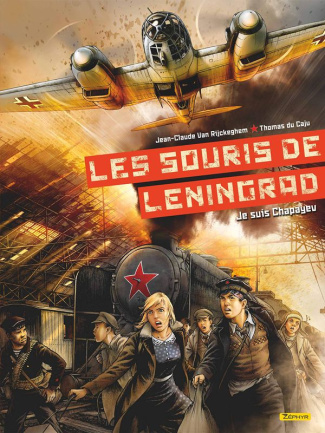 van-rijckeghem-jean-claude-3b-du-caju-thomas-les-souris-de-leningrad-tome-1-je-suis-chapayev_0
