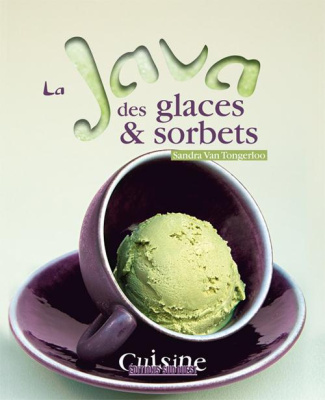 van-tongerloo-sandra-3b-helman-david-la-java-des-glaces-sorbets_0