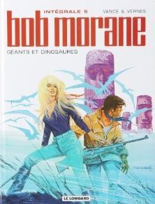 vance-william-3b-vernes-henri-bob-morane-l-integrale-tome-5-geants-et-dinosaures_0