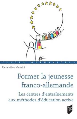 vannini-genevieve-former-la-jeunesse-franco-allemande-les-centres-d-entrainement-aux-methodes-d-education-active_0