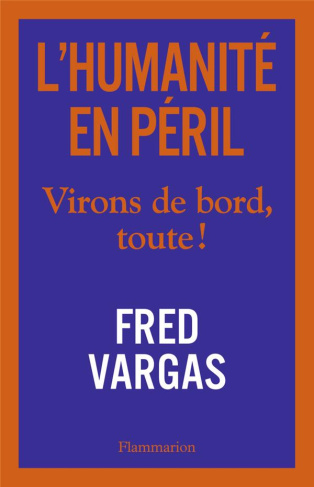 vargas-fred-l-humanite-en-peril-virons-de-bord-toute_0