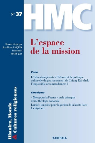 vasquez-jean-michel-histoire-monde-et-cultures-religieuses-n-37-mars-2016-l-espace-de-la-mission_0