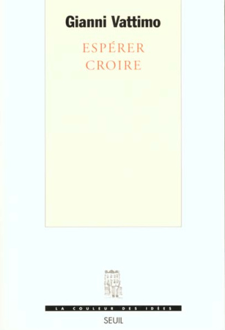 vattimo-gianni-esperer-croire_0