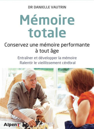 vautrin-danielle-memoire-totale-conservez-une-memoire-performante-a-tout-age_0