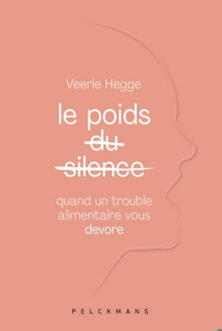 veerle-hegge-le-poids-du-silence-quand-un-trouble-du-comportement-alimentaire-vous-devore_0