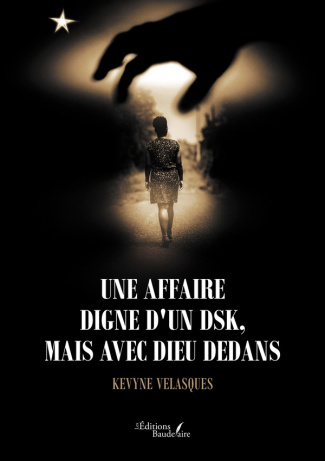 velasques-kevyne-une-affaire-digne-d-un-dsk-mais-avec-dieu-dedans_0